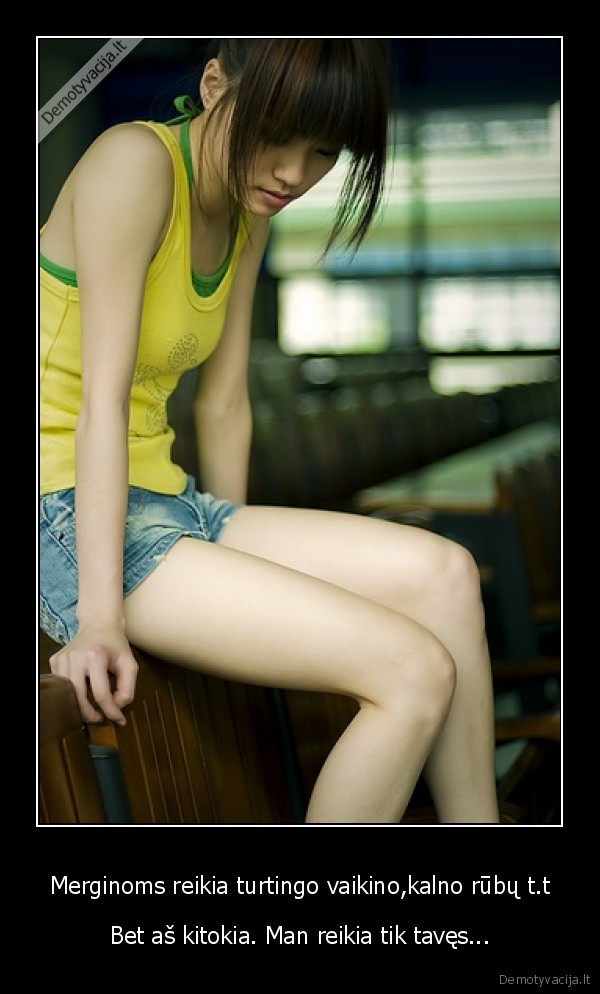 Merginoms reikia turtingo vaikino,kalno rūbų t.t