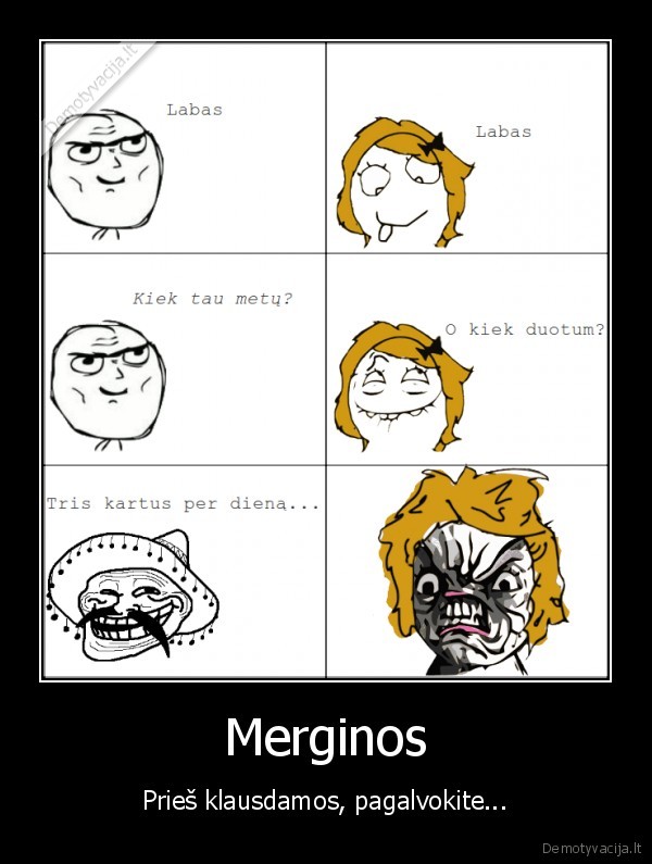 derpe, klause, ir, susikniso, at, klausimo, kiek, duotu