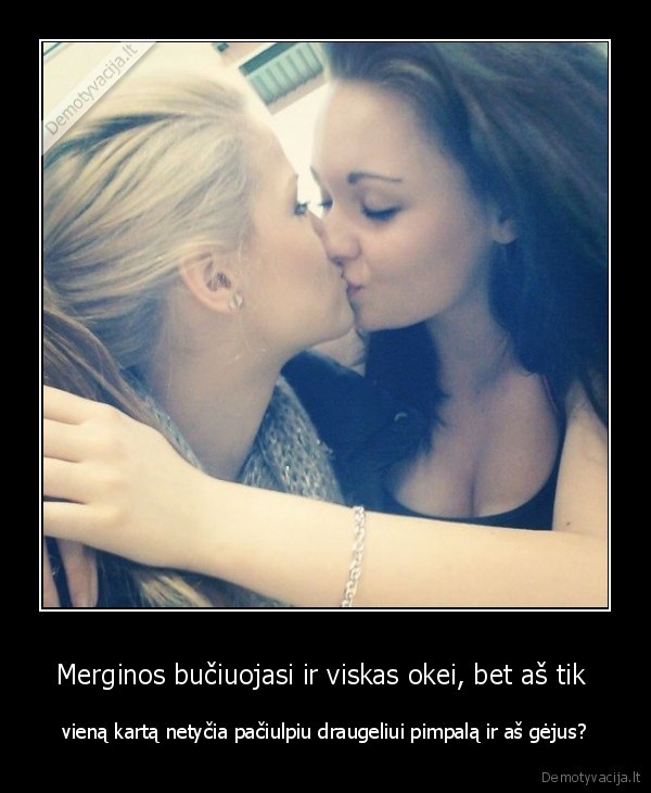 mergina,bucinys,draugelis,pimpalas