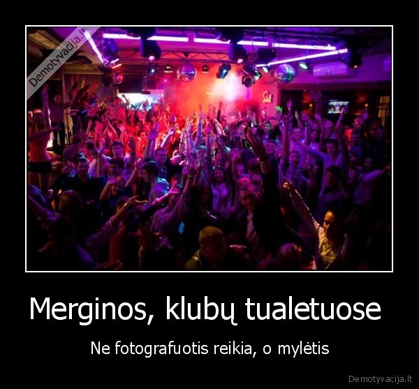 Merginos, klubų tualetuose 