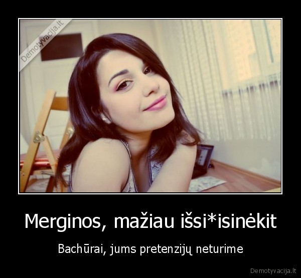 juokinga, demotyvacija,panos,merginos