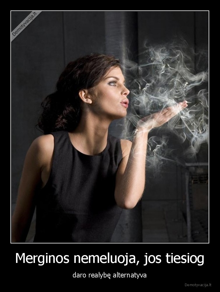 alternatyva,realybe,melas,merginos