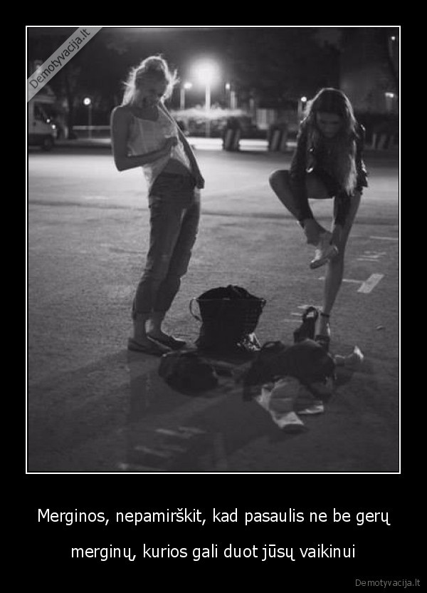 merginos,geros,duoti
