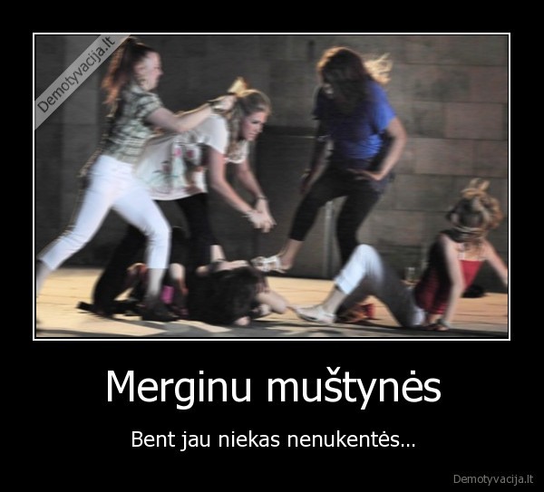 merginos,mustynes,jokio, pavojaus