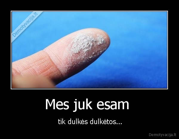 dulkes,zmones,zeme,mirtis