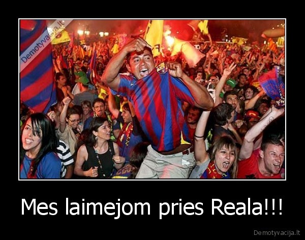 Mes laimejom pries Reala!!!