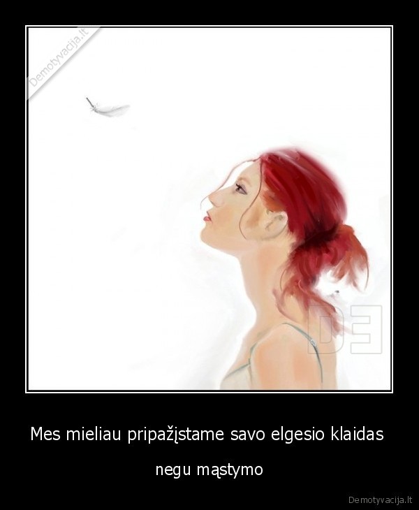 mastymas, elgesys, klaidos