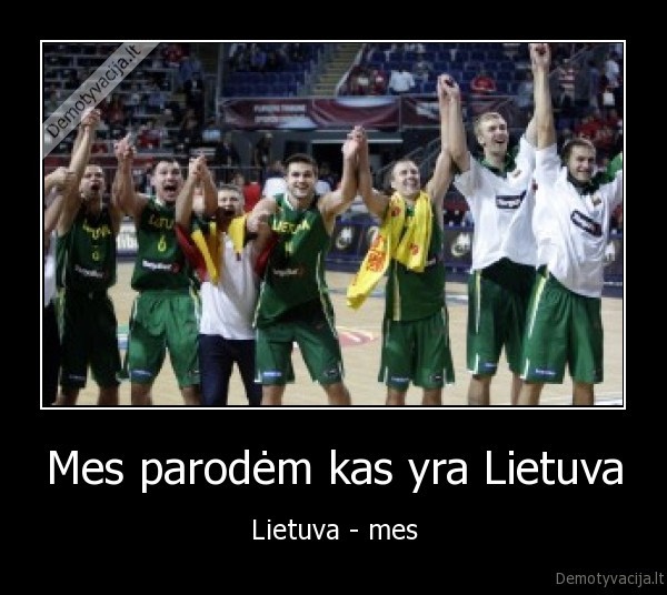 Mes parodėm kas yra Lietuva