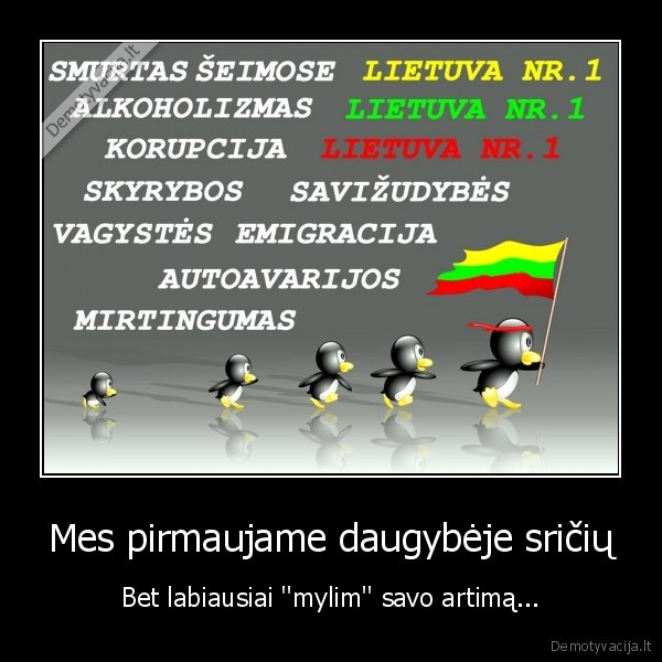 smurtas,lietuva,myleti,musti
