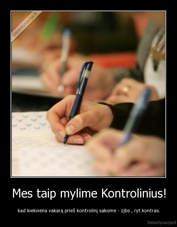 kontrolinis,namu, darbai,megstame,emo,traukinys,draugai