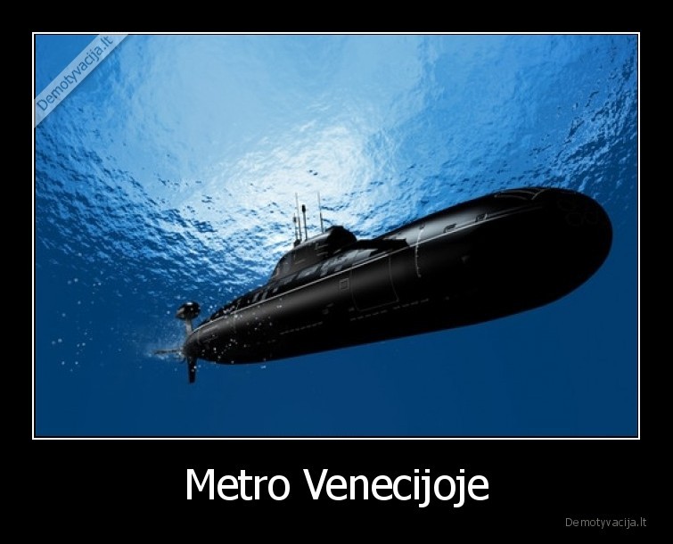 venecija,metro,povandeninis, laivas