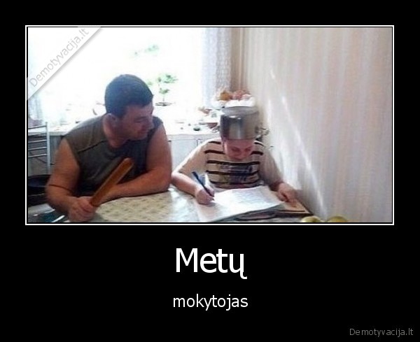 mokytojas,tevas,mokyti