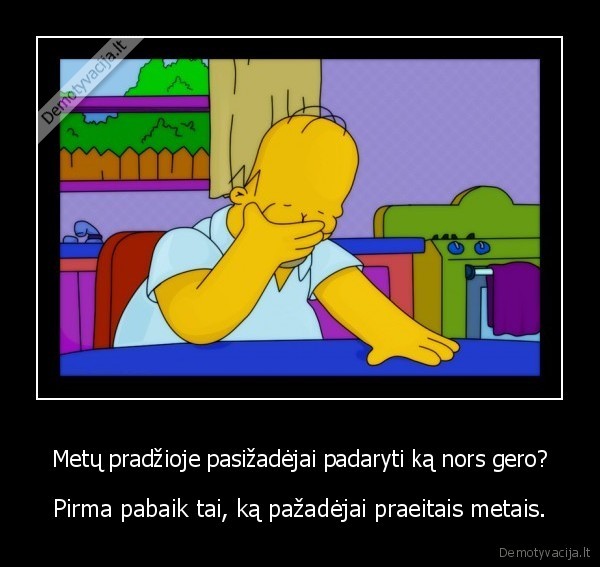 Metų pradžioje pasižadėjai padaryti ką nors gero?