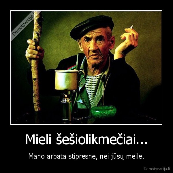 Mieli šešiolikmečiai...