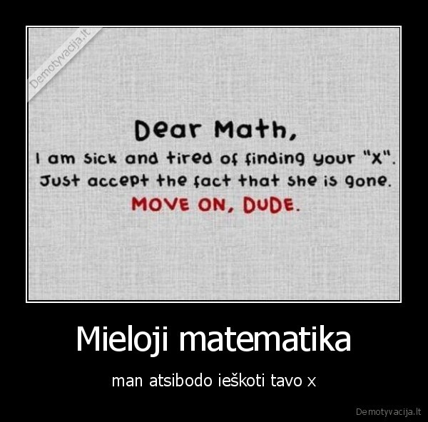 x,matematika,mokykla,pamoka,atsibodo