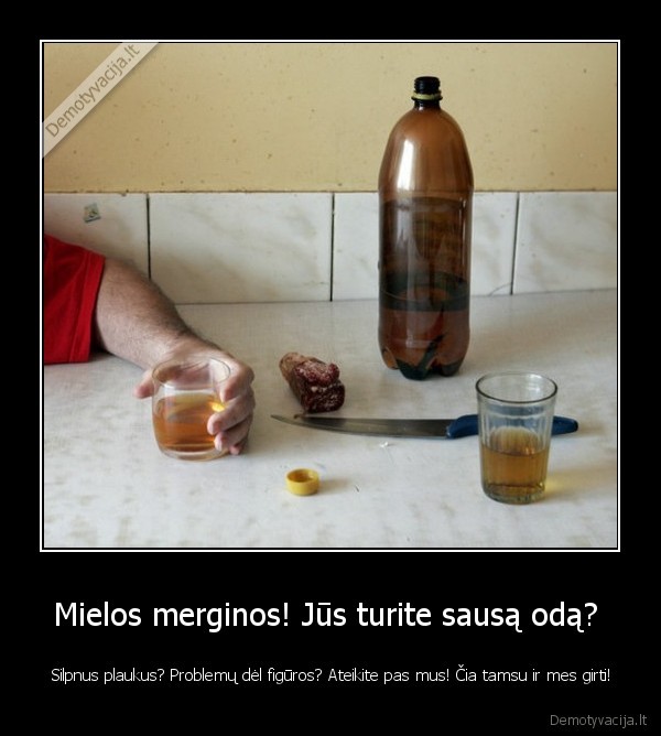 Mielos merginos! Jūs turite sausą odą? 