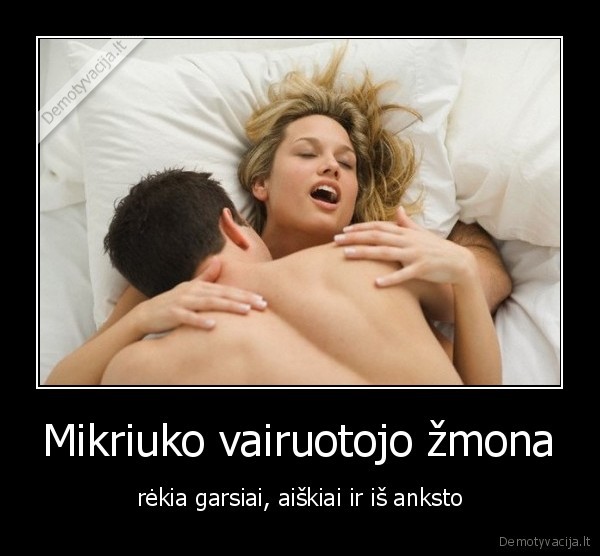 Mikriuko vairuotojo žmona