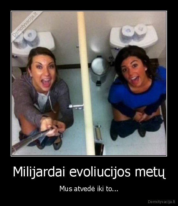 selfie, tualete,selfielazda,asmenuke