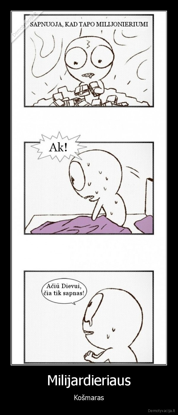 kosmaras,blogas, sapnas,milijardierius