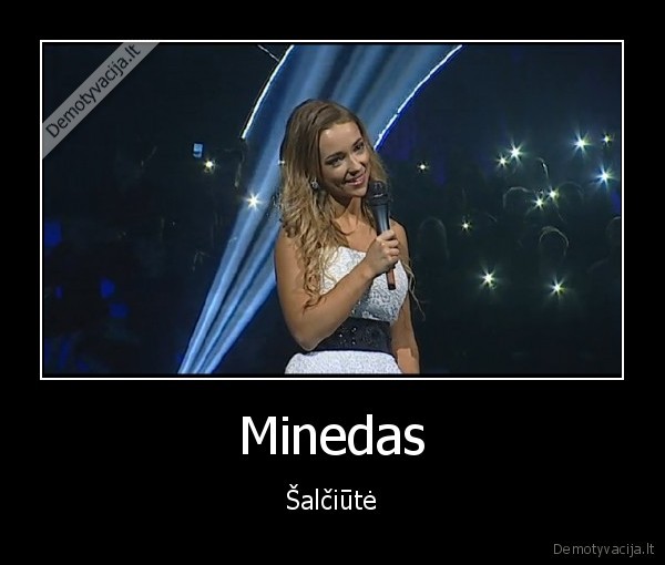 salciute,dainuoti,monika,dainuoti,sok, su, manimi