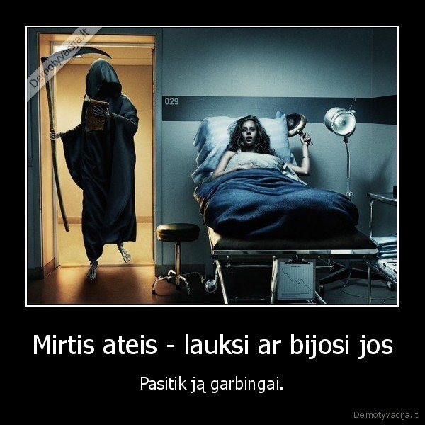 mirtis,ateis,garbingai