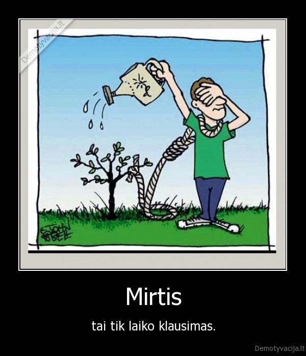 mirtis,gyvenimas