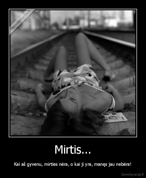 Mirtis...