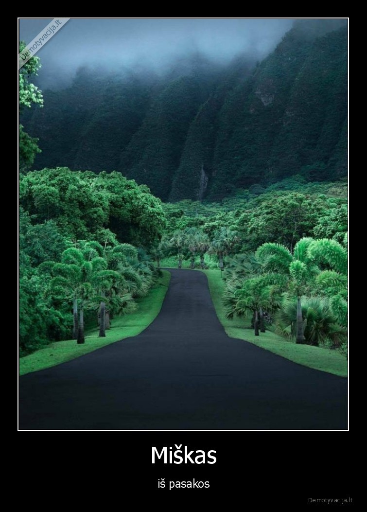 idomybes,pasaulis,miskas,pasaka,vietoves,is, pasakos