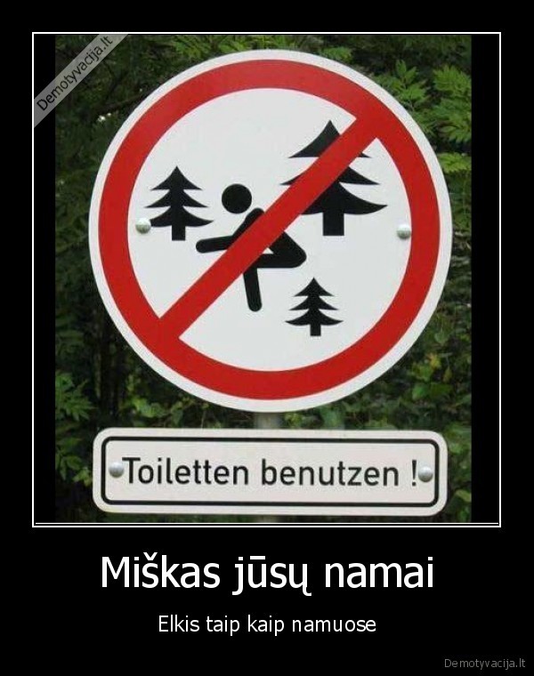 Miškas jūsų namai