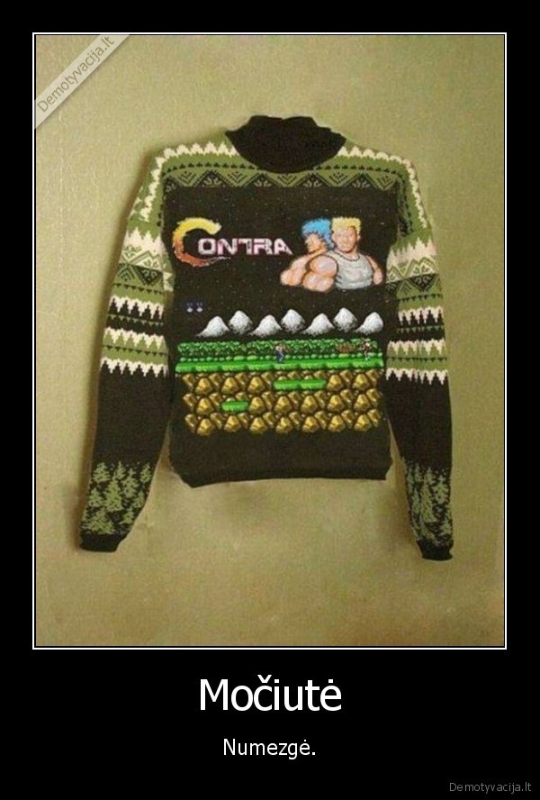 megztinis,numezge,mociute,contra