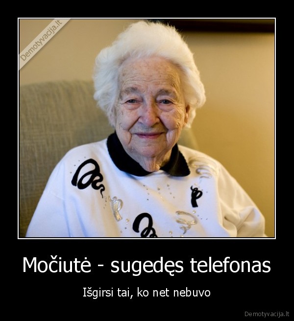 mociute,telefonas,gyvenimas,kalbos