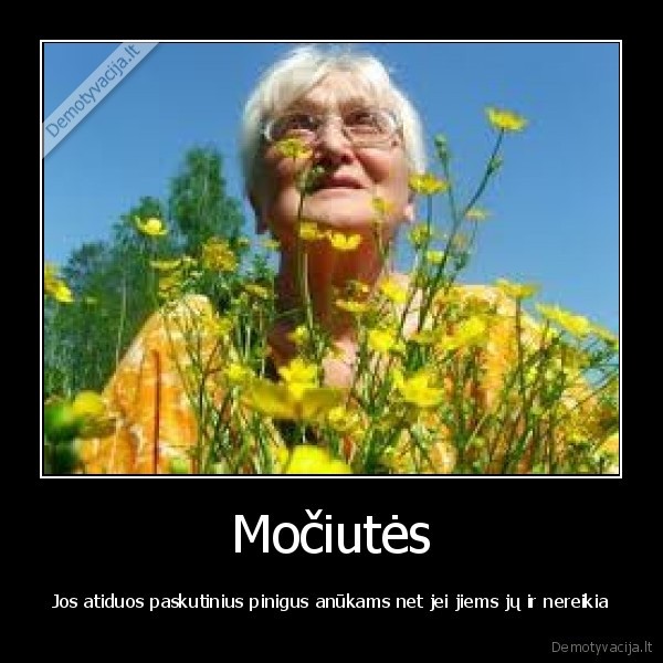 mociutes,anukai,pasiaukojimas