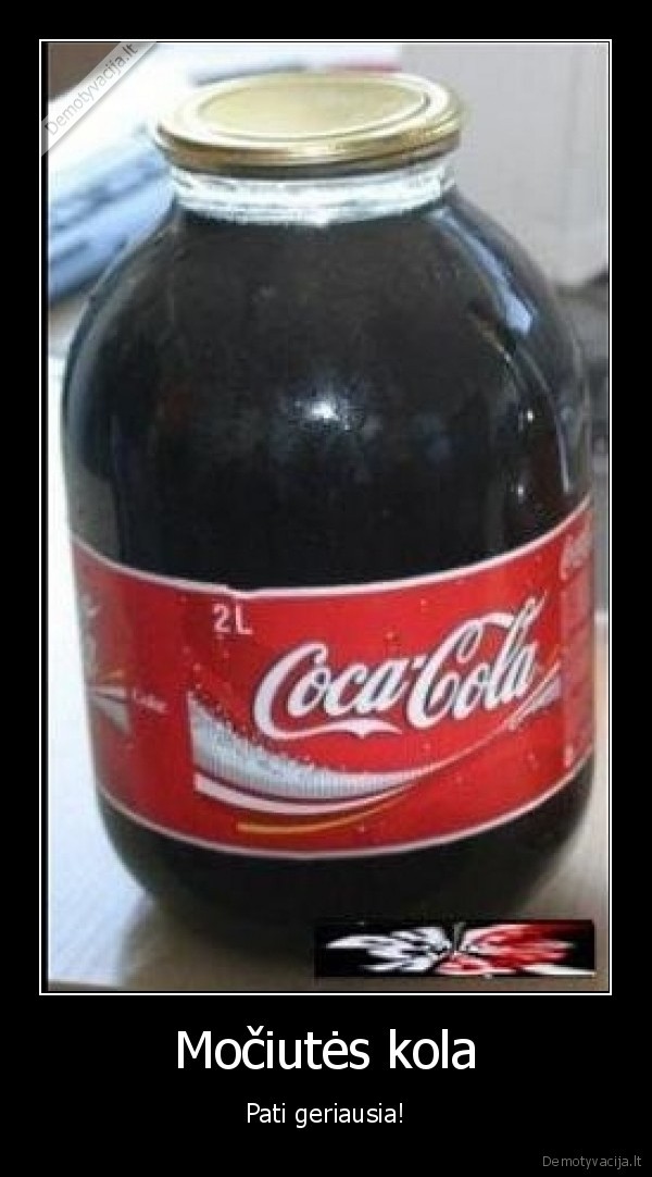 kad,tik,mano,mociute,taip,moketu