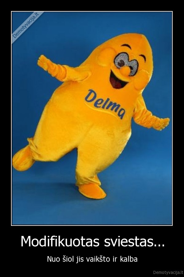 Modifikuotas sviestas...