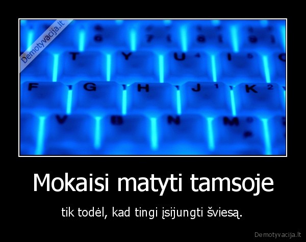 paprasyk, mamos, kad, ijungtu