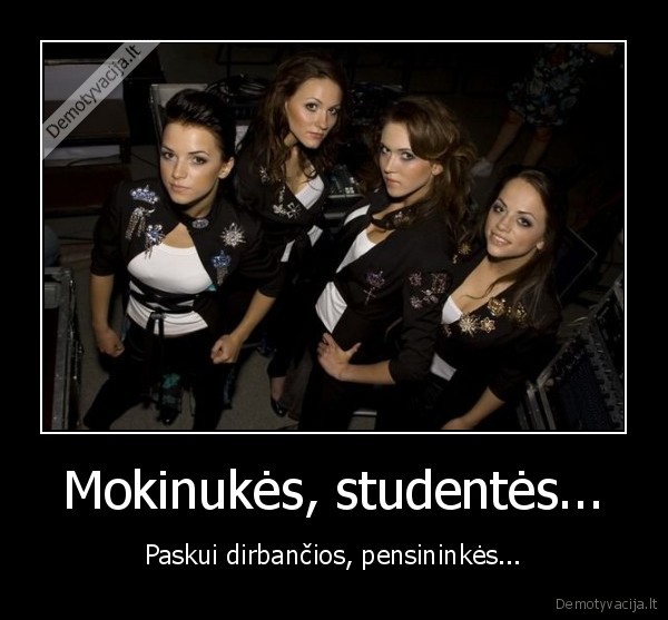 mokinukes,studentes,dirbancios,pensininkes