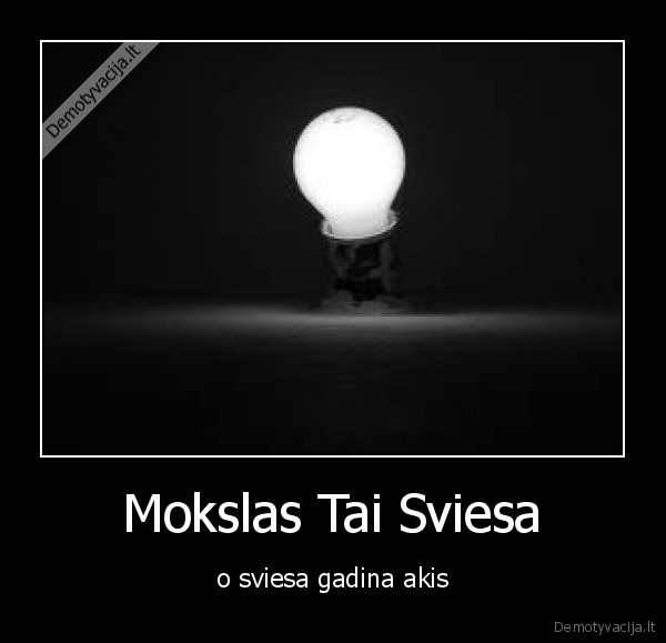 Mokslas Tai Sviesa