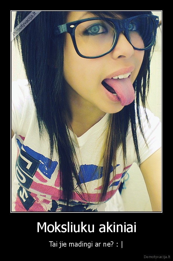 moksliukai,akiniai,mergino,stilius,scene,emo,nuotraukos,grazu,staigmena