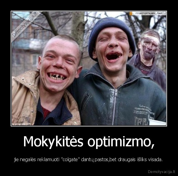 Mokykitės optimizmo,