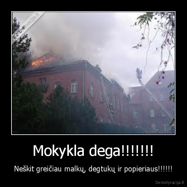 mokykla, dega