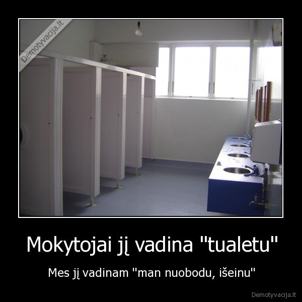 tualetas,mokytojas,mokykla