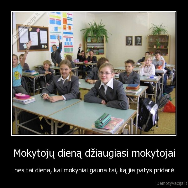 Mokytojų dieną džiaugiasi mokytojai