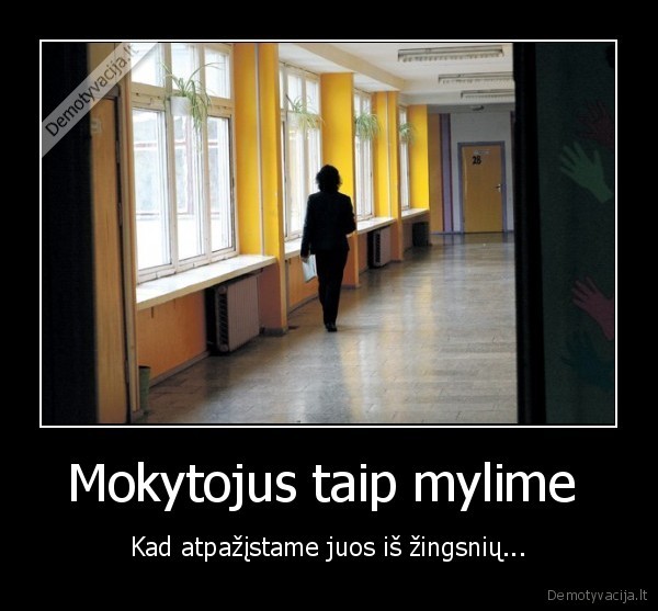 mokytojai,mylime,zingsniai