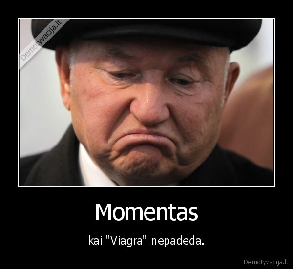 viagra,momentas,nepadeda