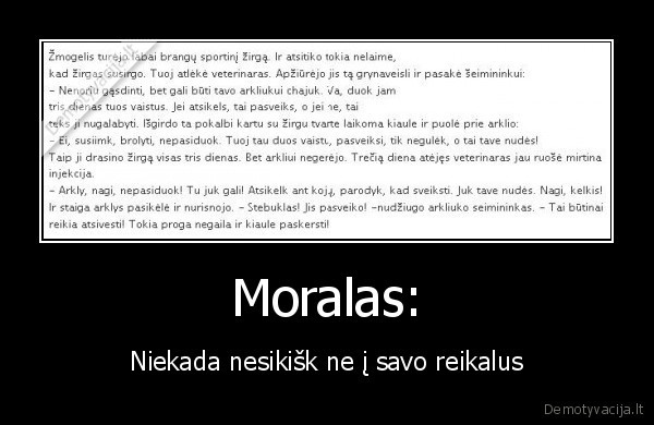 niekada,nesikisk,i,nesavo,reikalus