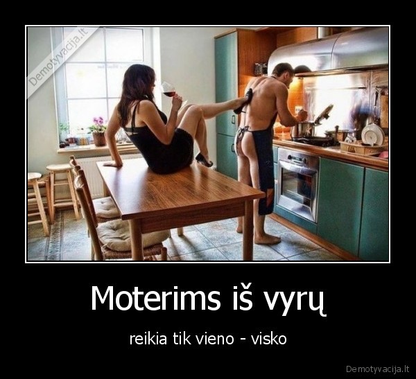 Moterims iš vyrų