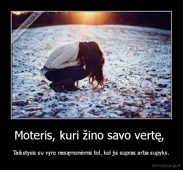 Moteris, kuri žino savo vertę, 