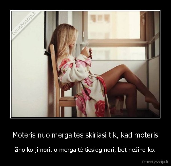 norai,moteriskumas,moterys