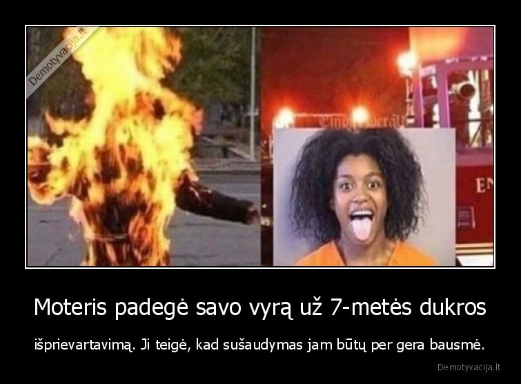 moteris,kerstas,ugnis,prievartautojas