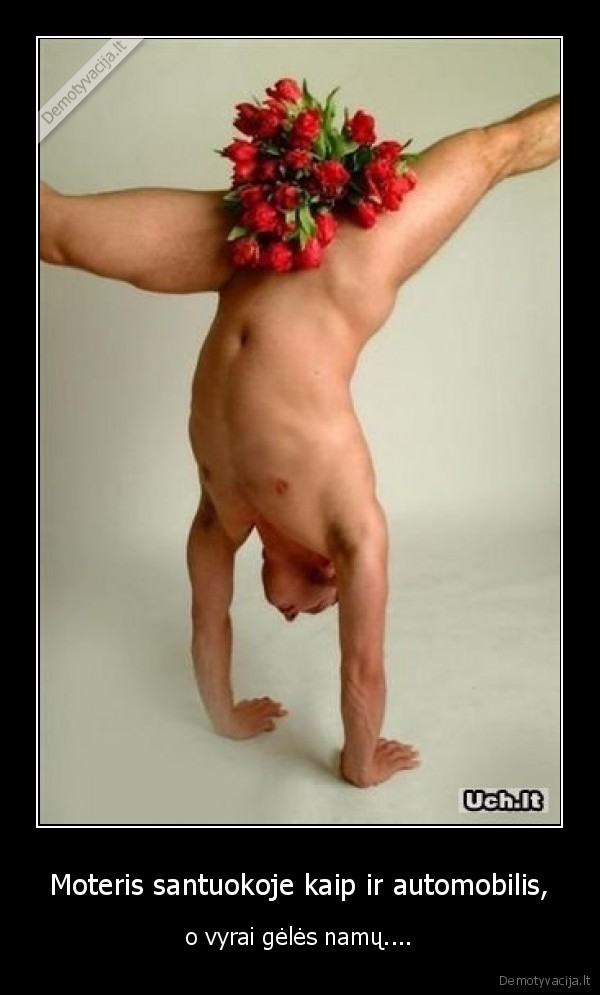 Moteris santuokoje kaip ir automobilis,